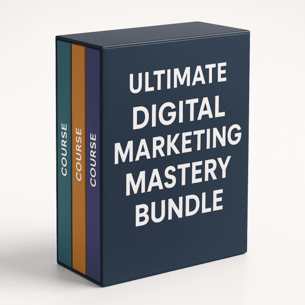 Ultimate Digital Marketing Mastery Bundle