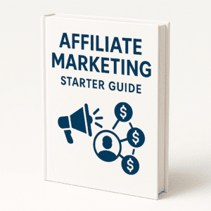 Affiliate Marketing Starter Guide