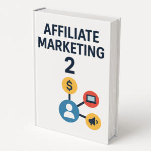 Affiliate Marketing 2