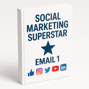 Social Marketing Superstar Email 1