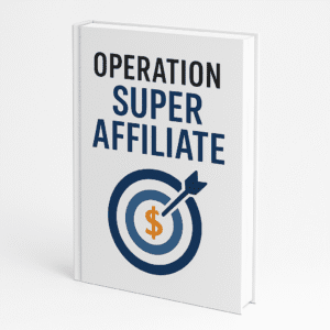 Operation Super Affiliate