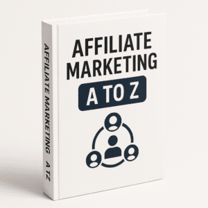 Affiliate Marketing A To Z