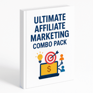 Ultimate Affiliate Marketing Combo Pack